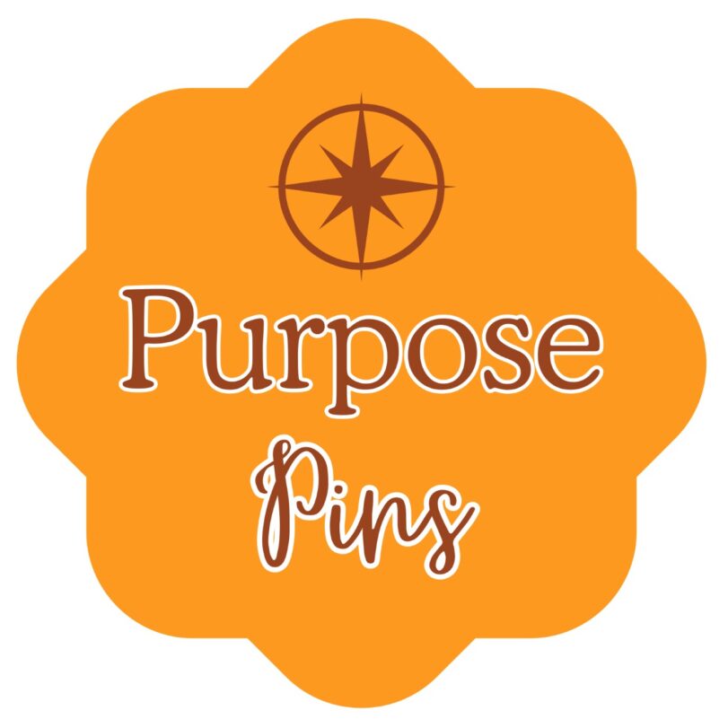 Purpose Pins